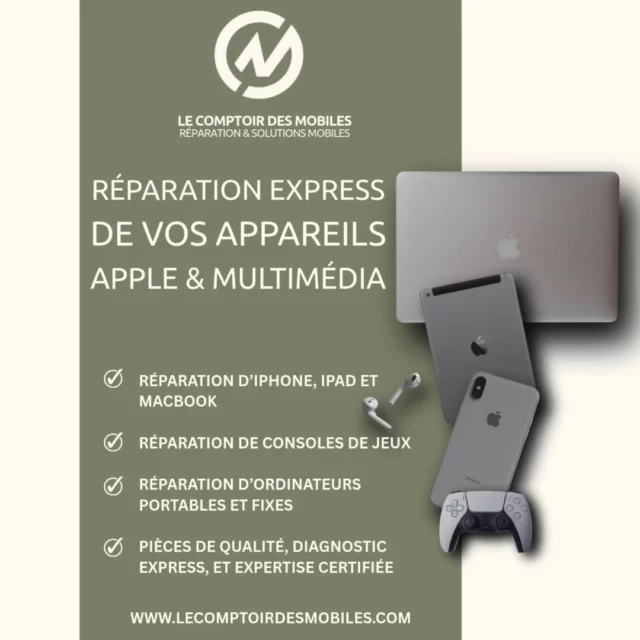 🔧📱 Le Comptoir des Mobiles – Réparation & solutions mobiles

Votre iPhone ne s’allume plus ? Votre MacBook rame ? Une manette cassée ou une console qui bug ?
Le Comptoir des Mobiles remet vos appareils sur pied en un temps record ! 🙌

📲 Réparation express de smartphones (iPhone, Samsung, Huawei…)
💻 Dépannage de MacBook, PC portables & fixes
🎮 Réparation de consoles de jeux (playstation, xbox, nintendo switch)
📦 Pièces de qualité, testées et garanties
⏱️ Diagnostic gratuit & rapide, sans rendez-vous

Nos techniciens certifiés vous accueillent dans nos boutiques de proximité à Neuilly, Boulogne et Montrouge pour redonner vie à vos appareils, quel que soit le problème.

📞 01 46 37 72 74
📧 contact@lecomptoirdesmobiles.com🌐 www.lecomptoirdesmobiles.com

👉 Besoin d’une réparation rapide et fiable ? Passez en boutique ou prenez rendez-vous dès aujourd’hui ! On s’occupe du reste 🛠️

#reparationmobile #iphonerepair #macbookrepair #consolerepair #smartphonerepair #comptoirdesmobiles #diagnosticgratuit #reparationexpress #paristech #serviceclient #mobilesolutions